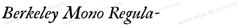 Berkeley Mono Regula字体转换